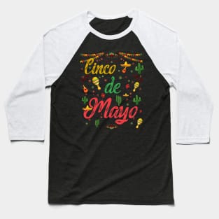 Fiesta Cinco De Mayo 5 De Mayo Mexico Baseball T-Shirt